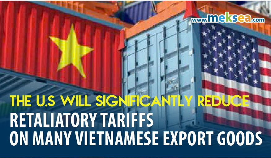The United States Will Significantly Reduce Retaliatory Tariffs on Many Vietnamese Export Goods