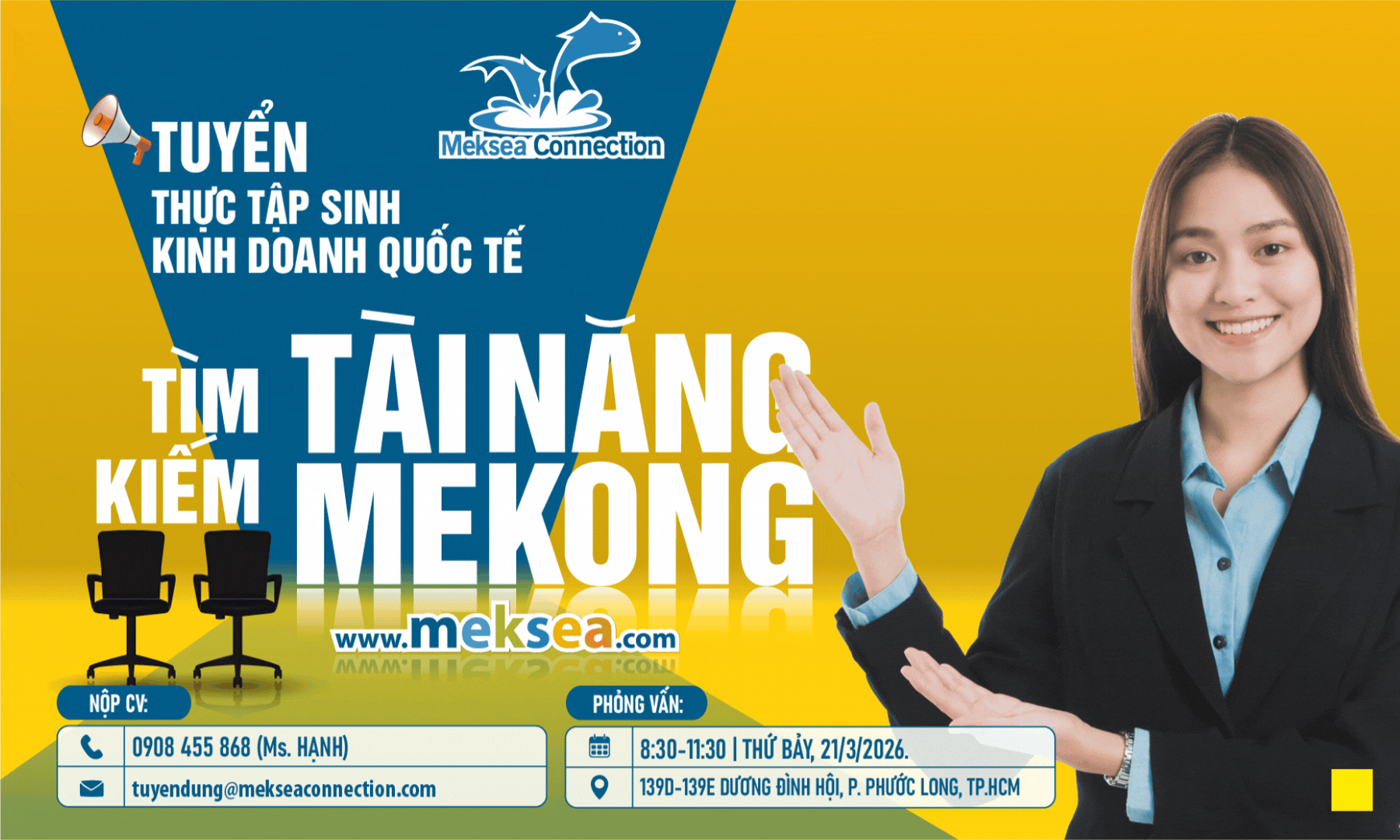 CHƯƠNG TRÌNH THỰC TẬP SINH KINH DOANH QUỐC TẾ - TÌM KIẾM TÀI NĂNG MEKONG 2026