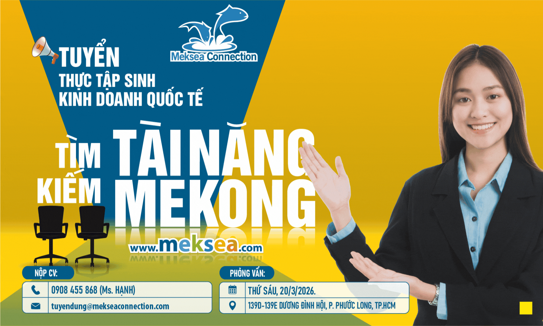 CHƯƠNG TRÌNH THỰC TẬP SINH KINH DOANH QUỐC TẾ - TÌM KIẾM TÀI NĂNG MEKONG 2026